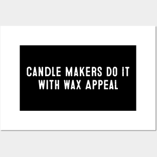 Candle Makers Do It with Wax Appeal Posters and Art